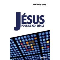Jésus pour le XXIe siècle
