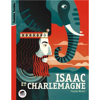 Isaac et Charlemagne - 1