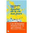 Ajouter de la vie aux jours