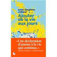 Ajouter de la vie aux jours