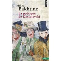 La Poétique de Dostoïevski