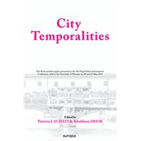 City temporalities - [contributions] presented at the 5th HyperUrbain international conference, held at the University of