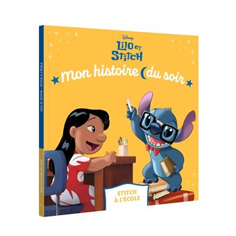 Lilo Et Stitch - LILO ET STITCH - Mon Histoire du Soir - Stitch à l'école - Disney - 1