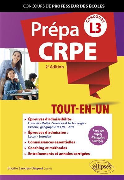 Prépa CRPE tout-en-un L3 Licences disciplinaires - Brigitte Lancien-Despert - Ellipses - broché - Scolaire / Universitaire