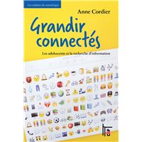 Grandir connectés : les adolescents et la recherche d'information