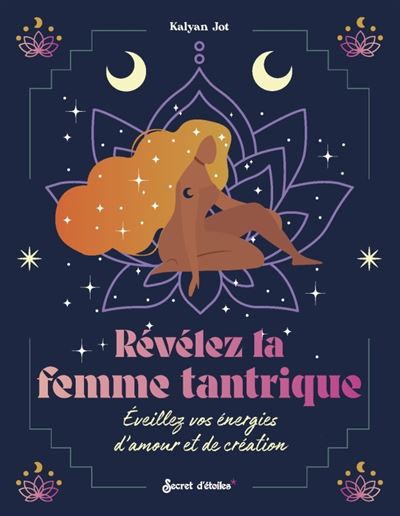 Révélez la femme tantrique
