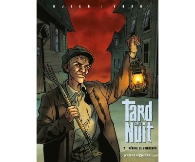 Tard dans la nuit - Tome 02 - Ménage de printemps