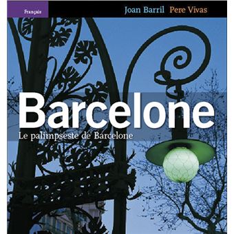Barcelone, Le Palimpseste De Barcelone - 1