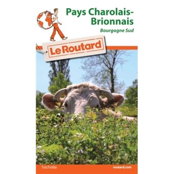 Guide du Routard Pays Charolais Brionnais - 1