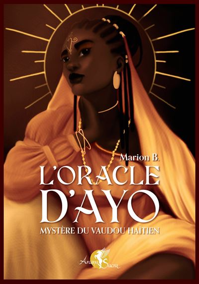 L'Oracle d'Ayo - Mystère du vaudou haïtien - Coffret - Marion B. - Coffret
