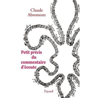 Petit précis du commentaire d'écoute - 1