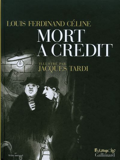 Mort à crédit - Jacques Tardi - Futuropolis - broché - Bande dessinée