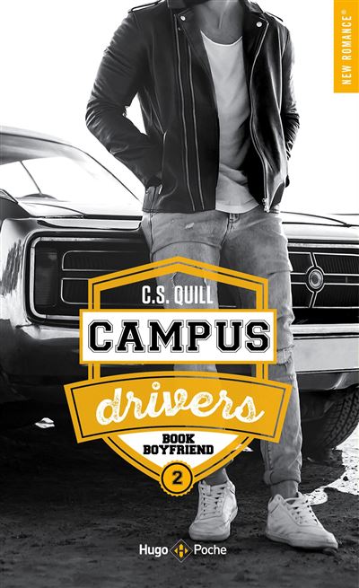 Campus drivers - Tome 02 Book boyfriend - C. S. Quill - Hugo Poche - Poche - Roman - Hugo Poche
