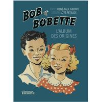 Bob et Bobette - L'album des origines
