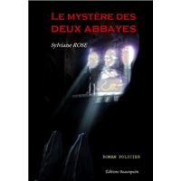 Le mystère des deux abbayes