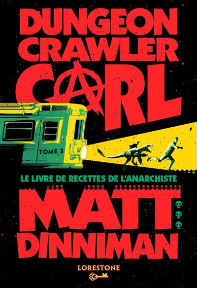 Dungeon Crawler Carl  Le Livre de recettes de l'Anarchis