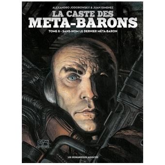 La caste des Méta-Barons Intégrale Tomes 5 à... de Alexandro Jodorowsky