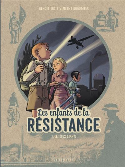 Les Enfants de la Résistance - Tome 3 - les Deux géants