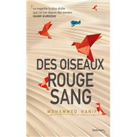 Des oiseaux rouge sang
