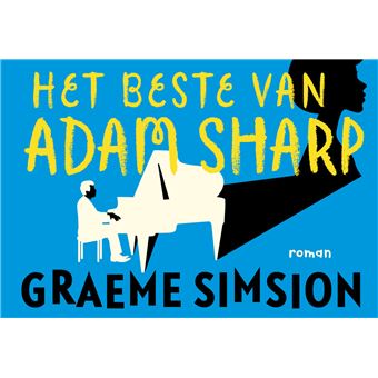 Adam Sharp Beatson Het beste van Adam Sharp DL The Best of Adam Sharp - broché - Graeme ...