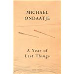 A Year Of Last Things