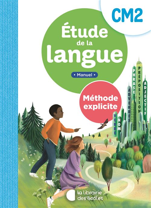 Jean-Christophe Pellat, Sandrine Ferré Clochard, Marine Duverger Méthode Explicite - Etude De La Langue Cm2 - Manuel (2025) - Image 3