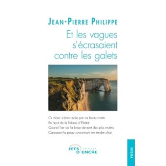 Et les vagues s'écrasaient contre les galets - 1