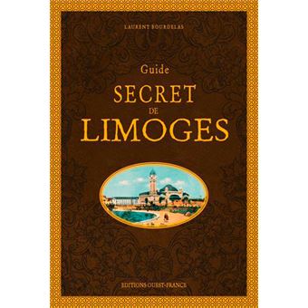 Guide secret de Limoges - 1