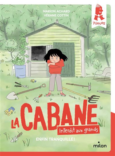 La Cabane - Interdit aux grands ! - Tome 01 - Enfin tranquille !