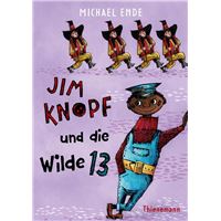 Jim Knopf und die Wilde 13