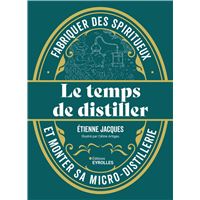 Le temps de distiller