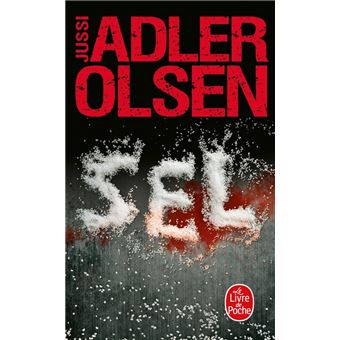 Les Enquêtes Du Département V : Sel (Les Enquêtes du département V, Tome 9)