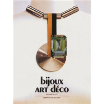 Bijoux Art Deco - relié - Sylvie Raulet - Achat Livre | fnac