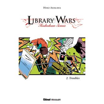Library wars - Library wars, Toshokan nairan T02 - 1