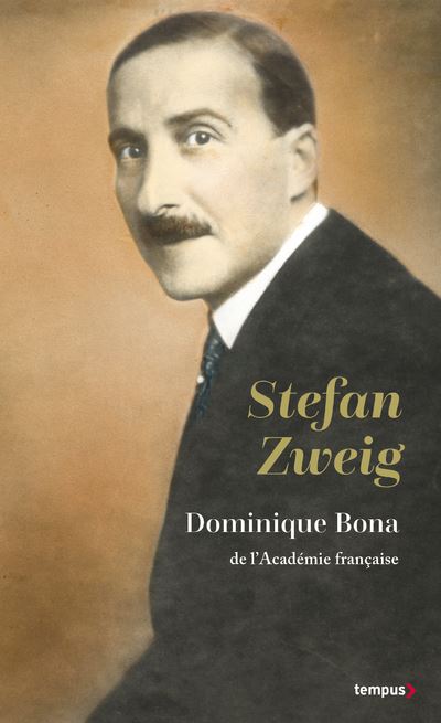 Stefan Zweig Edition collector - Dominique Bona - Perrin - Poche - Essai