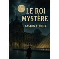 Le Roi Mystère