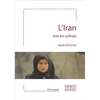 L'Iran mis en scènes - 1