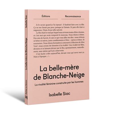 La belle-mère de Blanche Neige La rivalité féminine construite par les hommes - Isabelle Siac - Reconnaissance - broché - Roman - Reconnaissance