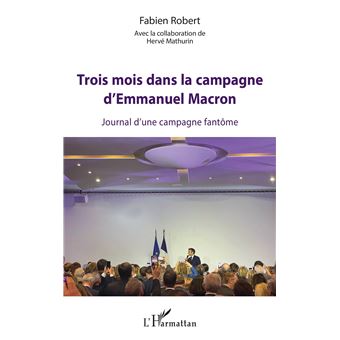 Trois mois dans la campagne d'Emmanuel Macron - 1