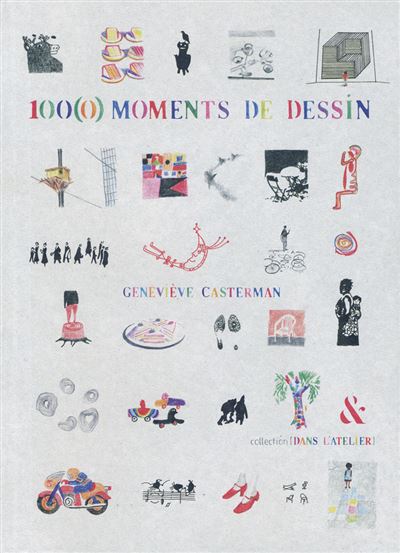 Geneviève Casterman 100(0) Moments De Dessin - Nouvelle Edition - Image 2