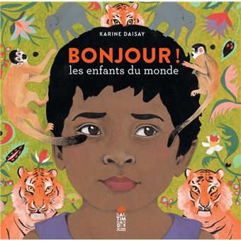 Bonjour les enfants du monde - 1