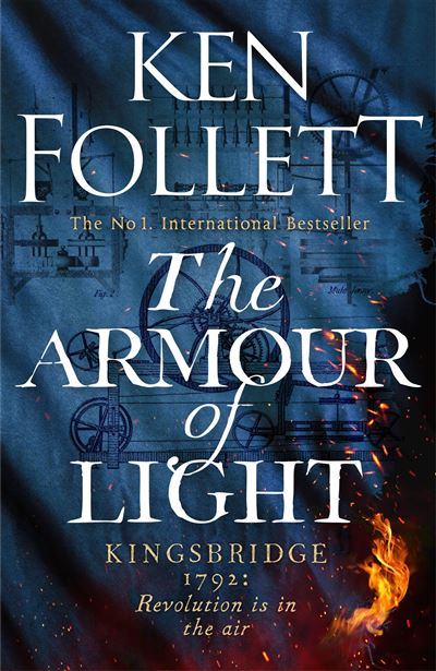 THE ARMOUR OF LIGHT - Ken Follett - Gebundene Ausgabe