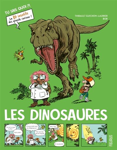 Les dinosaures - Thibault Guichon - broché