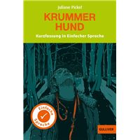 Kurzfassung in Einfacher Sprache. Krummer Hund