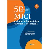 50 questions sur les MICI - maladies inflammatoires chroniques de l'intestin (2e édition)
