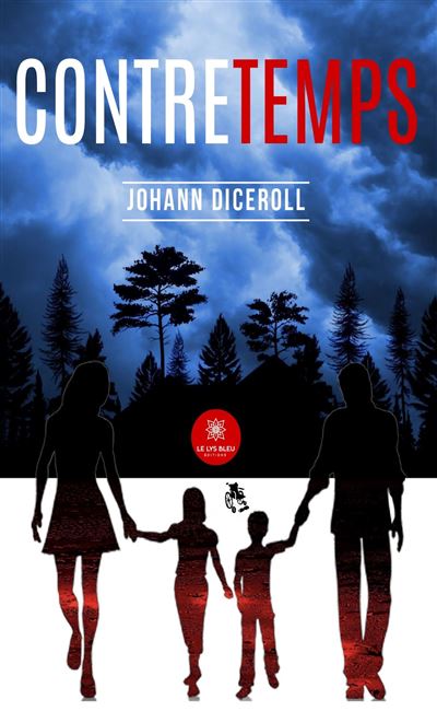 Contretemps - Johann Diceroll - Le Lys Bleu - broché - Roman - Le Lys Bleu