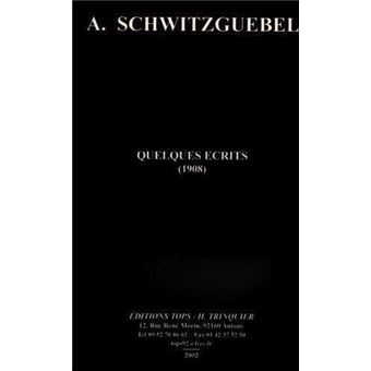 Quelques ecrits (1908) - 1