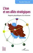 L’Iran et ses alliés stratégiques