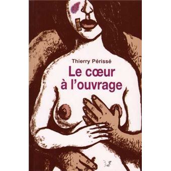 Le coeur a l'ouvrage - 1