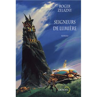 Seigneurs de lumière - 1